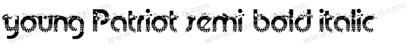Young Patriot Semi-Bold Italic字体转换